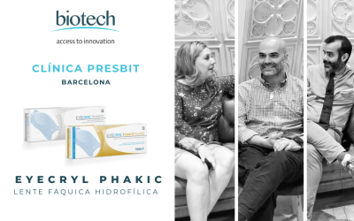 Eyecryl Phakic Experience – PRESBIT Klinik, Barcelona